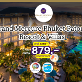 Grand Mercure Phuket Patong Resort & Villas
